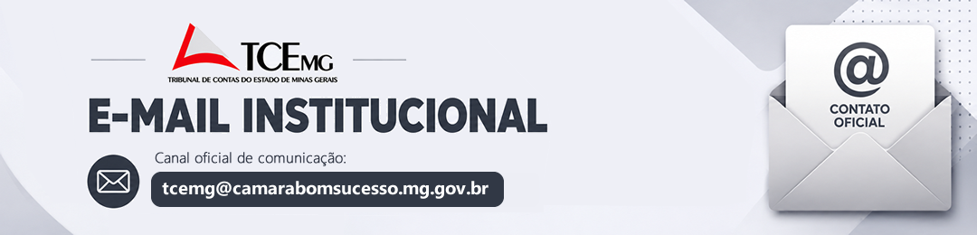 E-mail Institucional da Câmara Municipal de Bom Sucesso - TCE-MG
